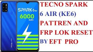 Tecno Spark 6 Air KE6J Formate & FRP By #EFT_Pro Tool