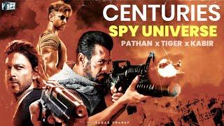 CENTURIES x THE SPY UNIVERSE Theme Pathan x Tiger x Kabir  Sagar Swarup