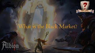 What is the Black Market in Albion Online?
