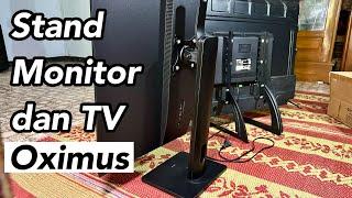 Stand monitor dan TV yang recomended merk Oximus