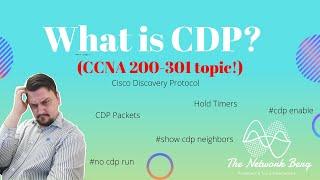 CDP Cisco Discovery Protocol explained