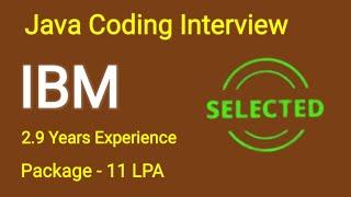 IBM Java Coding Interview Questions and Answers  IBM  Coding Interview