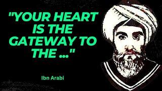 35 Ibn Arabi Quotes to Inspire Your Soul  @wisequotesenglish