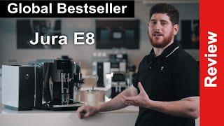 Review NEW Jura E8  Automatic Coffee Machine