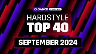 Q-dance Presents The Hardstyle Top 40  September 2024