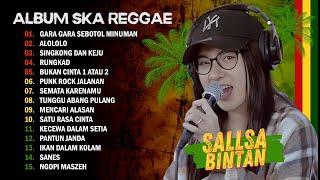 GARA GARA SEBOTOL MINUMAN ALOLOLO VERSI REGGAE - SALLSA BINTAN X 3 PEMUDA BERBAHAYA  FULL ALBUM