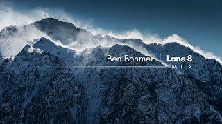 Ben Böhmer  Lane 8 - Mix Collection
