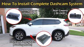 How To Install A Complete Dashcam System & Battery Pack in Nissan Rogue