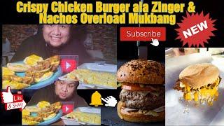 Crispy Chicken Burger ala Zinger & Nachos Overload Mukbang