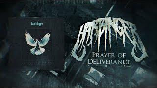 HARBINGER - Prayer Of Deliverance Official Lyric Video