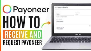 How to Receive & Request Money on Payoneer 2024