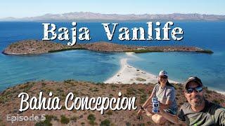 Baja MEXICO Vanlife - Bahia Concepcion  Mulege B.C.S.