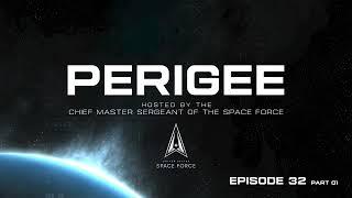Perigee Podcast feat. CMSSF Bentivegna -  Episode 32 Pt. 01 SPAFORGEN