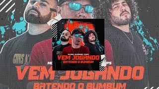 VEM JOGANDO BATENDO O BUMBUM - MC MAROMBA MC LERES SKORPS