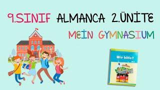 9.Sınıf Almanca  2.Ünite - Mein Gymnasium Part 1