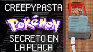 Creepypasta - Secreto en la Placa  Pokémon