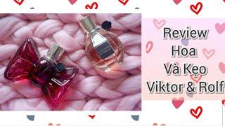 Flowerbomb và Bonbon còn đáng mua???