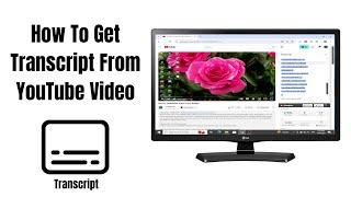 How To Get Transcript From YouTube Video Step By Step