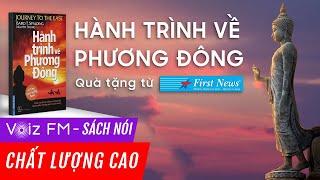 Sách nói Hành trình về Phương Đông - Baird T. Spalding  Voiz FM  Phiên bản FULL Đặc biệt