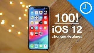 100 new iOS 12 features  changes