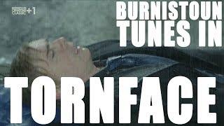 Burnistoun Tunes In - Tornface