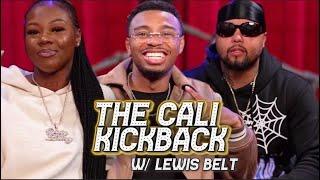 THE CALI KICKBACK  HOSTED BY LEWIS BELT FT LIL KAYLA  06.07.23