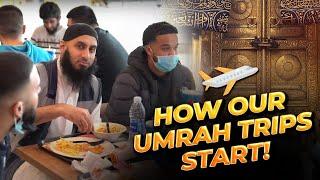 How Our Umrah Trips Start