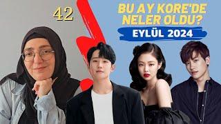 BU AY KOREDE NELER OLDU? MAGAZİN DİZİ-FİLM VE MÜZİK HABERLERİ #42 Eylül 2024