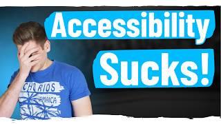 You Suck At Accessibility But You Dont Have To