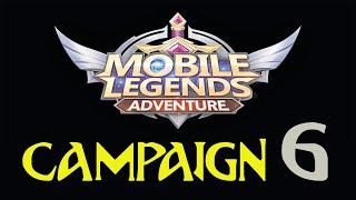 CAMPAIGN 6 - Mobile Legends Adventure