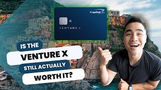 Is The Capital One Venture X Card Honestly Worth It In 2024?  My One Year Review On The Venture X