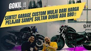 Suntet Garage Custome Motorcycle ‼️ Harganya Mulai Dri Kelas Pelajar Sampai Sultan Dubai Ada Bro ⁉️