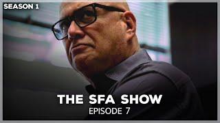 The SFA Show S1 - Episode 7 The Basement