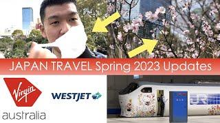 Japan Travel Update - Spring 2023 - No Mask? Schedule Change New flights.