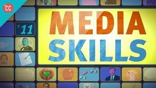 Media Skills Crash Course Media Literacy #11