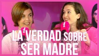 VERDADES DE LA MATERNIDAD con Samanta Villar - Victoria Martín  Malas Personas