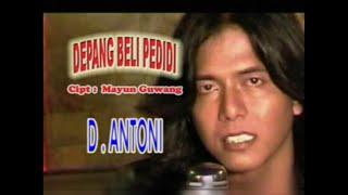 D. Antoni - Depang Beli Pedidi OFFICIAL VIDEO