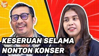 Momen Konser Musik yang Paling Berkesan Interview Bapak VS Ibu