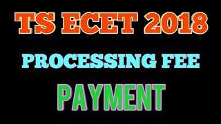 Ts Ecet 2018 Processing Fees Payment  Fee Payment For Weboptions