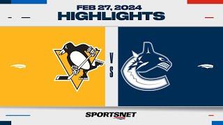 NHL Highlights  Penguins vs. Canucks - February 27 2024