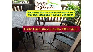 Fully Furnished Condo For Sale -- The Woodridge at Tagaytay Highlands