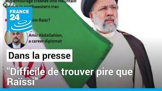 Mort du président iranien Il sera difficile de faire pire quEbrahim Raïssi • FRANCE 24
