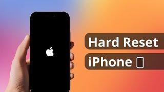 How to Hard Reset iPhone 2024  All iPhone Models
