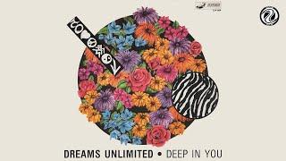 Dreams Unlimited - Deep In You L.T.J. Club Mix Audio