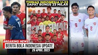 Timnas Indonesia U-23 Dapat Bonus 23 Milar  Sananta Dan Hokky Caraka Bisa bUktikan Diri