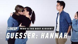 Whos the Best Kisser? Hannah  Lineup  Cut