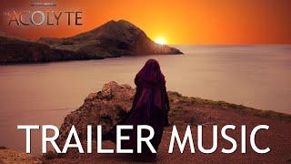 Star Wars The Acolyte Trailer Music  EPIC VERSION