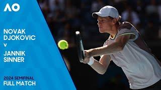 Novak Djokovic v Jannik Sinner Full Match  Australian Open 2024 Semifinal