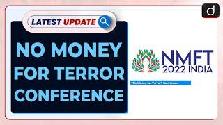 No Money for Terror  Latest update  Drishti IAS English