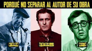 PORQUÉ NO SEPARAR AL AUTOR DE SU OBRA *Sebastián Deráin*